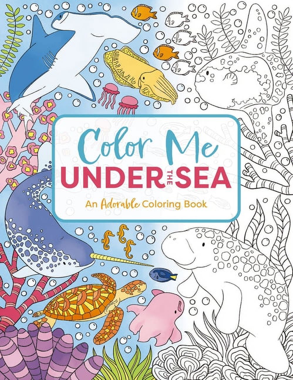 Color Me Coloring Books: Color Me Under the Sea: An Adorable Adult Coloring  Book (Paperback)